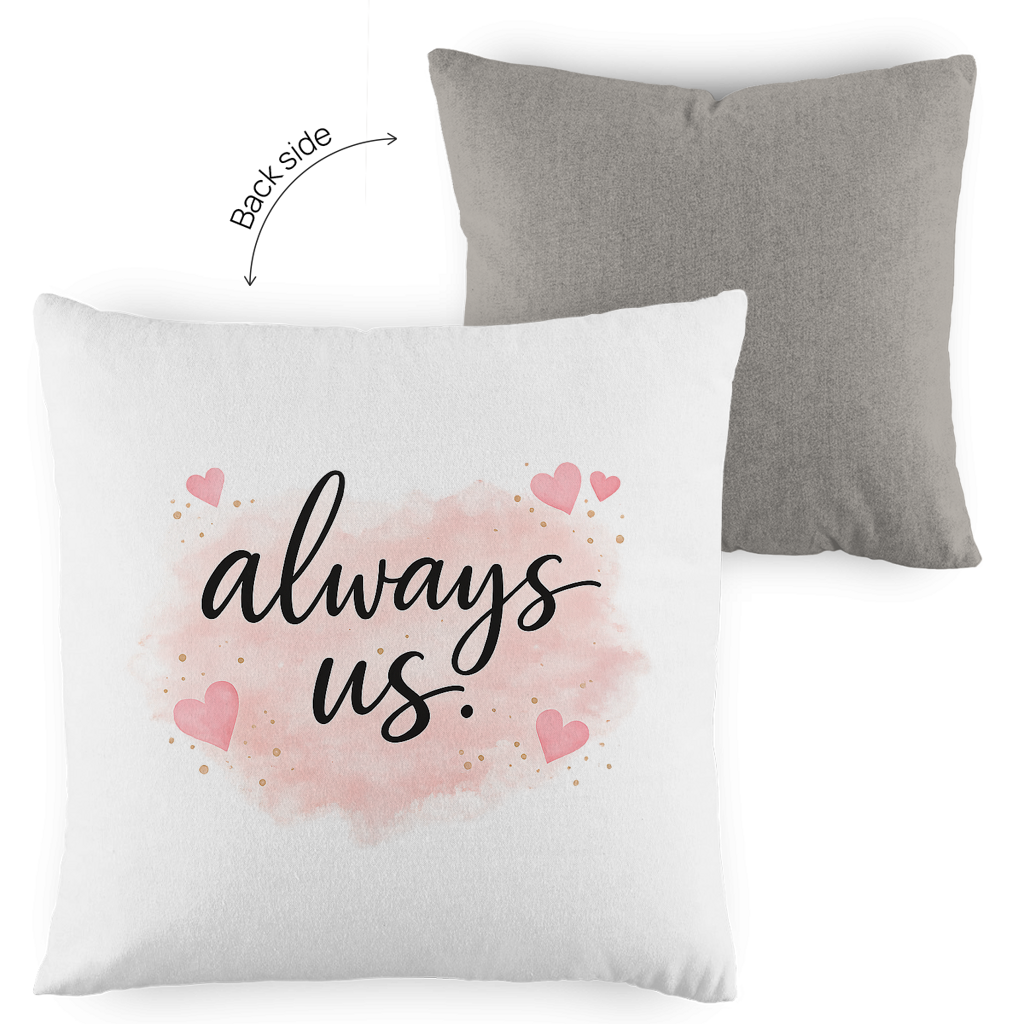 Kopfkissen zweifarbig „always us“ – Romantisches Geschenk für Paare