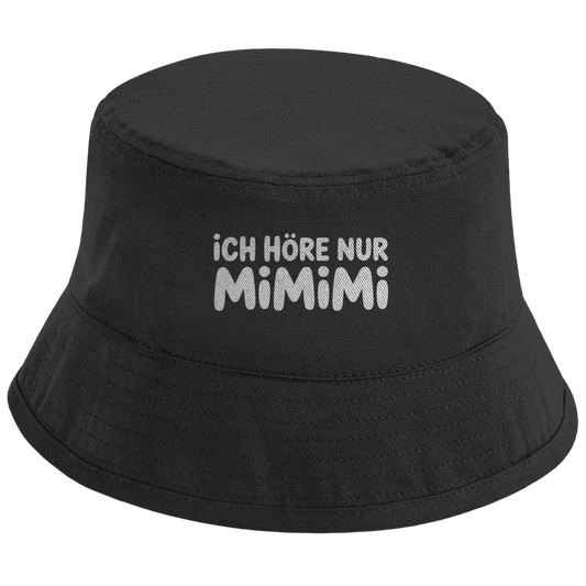 Bucket Hat „Ich höre nur MIMIMI“ – Unisex Statement Hut aus Bio-Baumwolle mit UPF50+