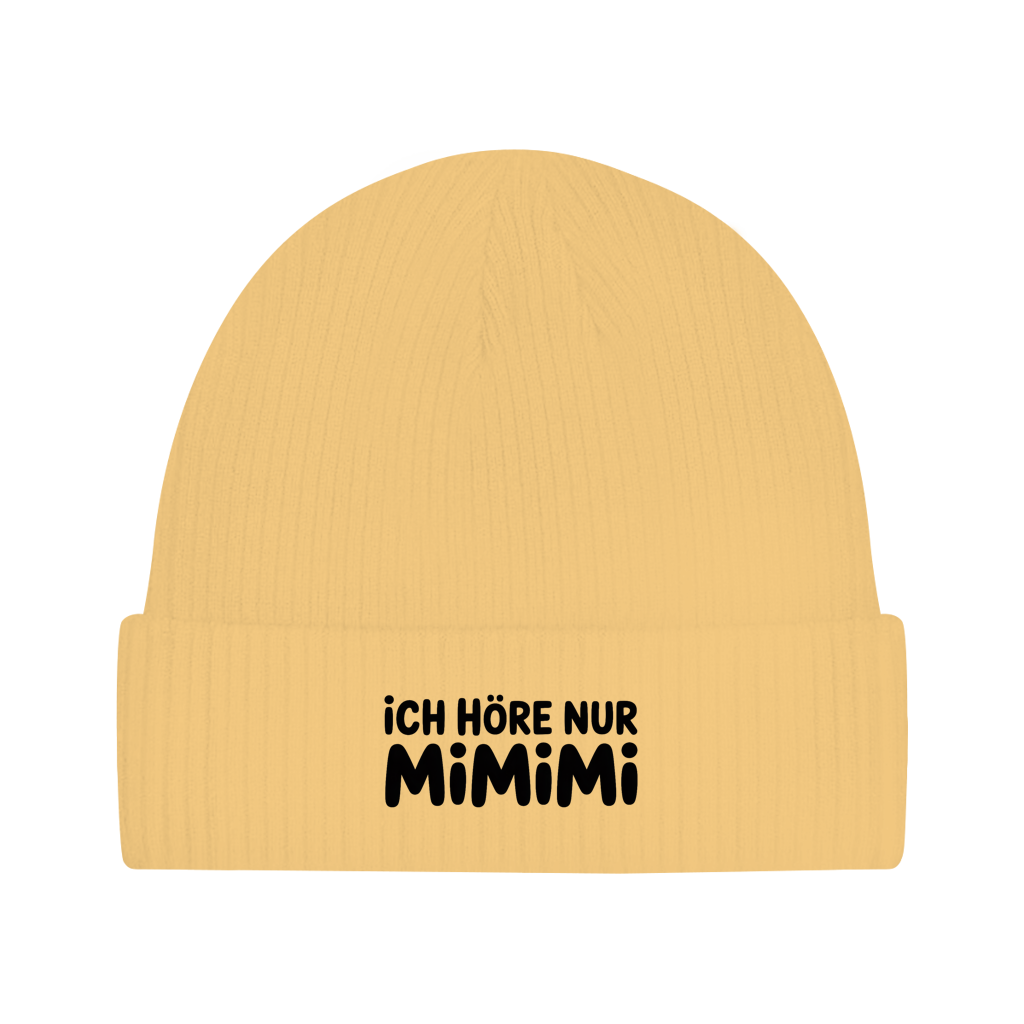 Beanie „Ich höre nur MIMIMI“ – Unisex Statement Beanie aus Bio-Baumwolle, weich & bequem