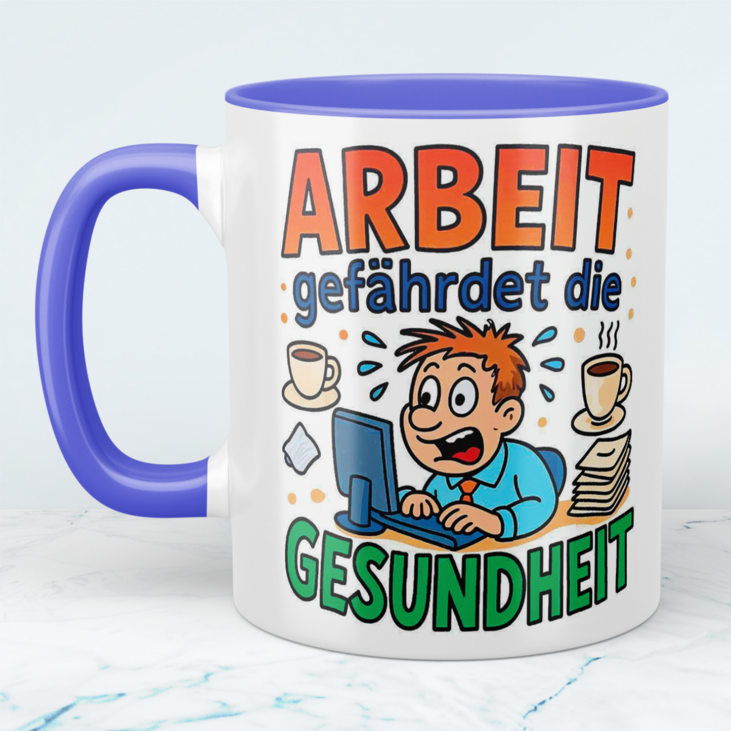 Witzige Bedruckte Tasse für das Büro – Arbeit gefährdet die Gesundheit