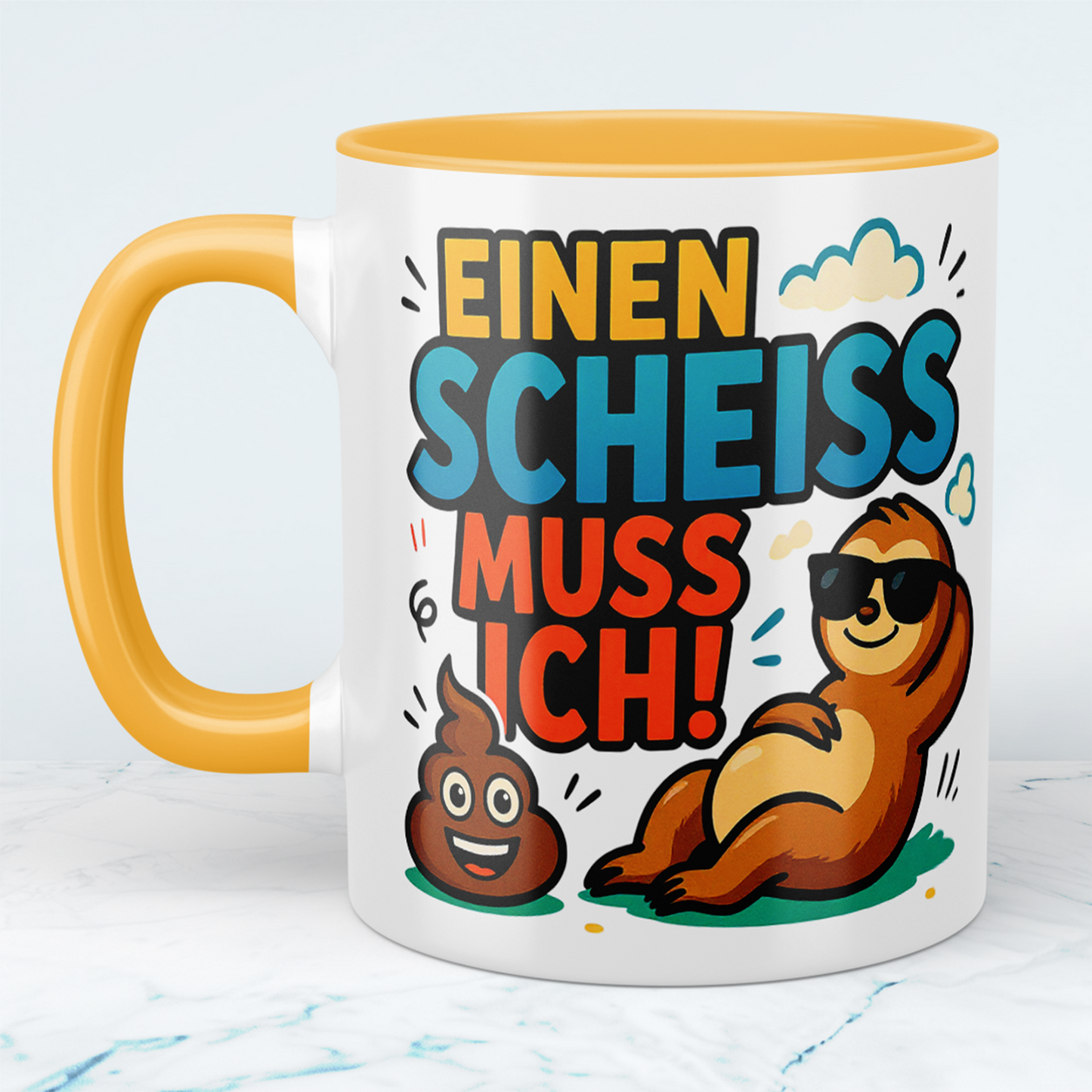 Lustige, humorvolle Kaffeetasse: 'Einen Scheiss muss ich!' für entspannte Arbeitstage