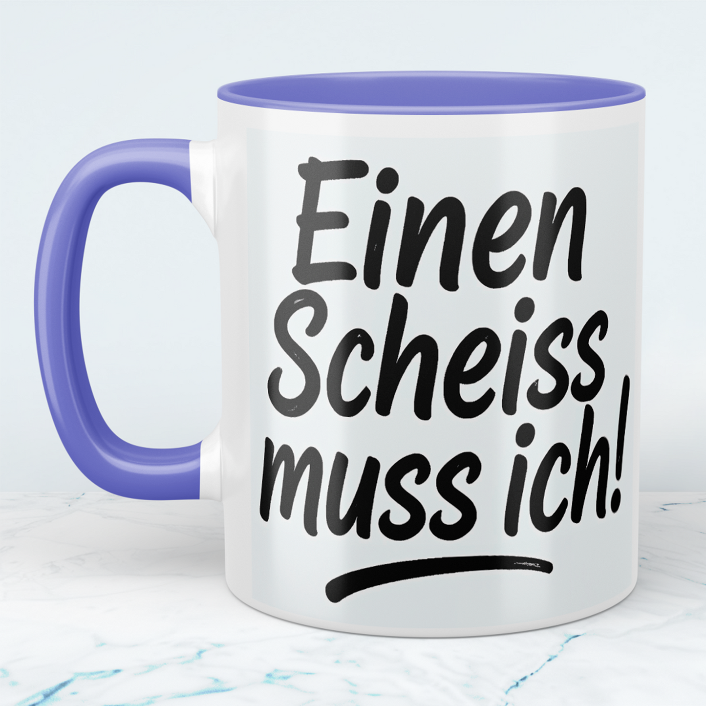 Kaffeepause mit Humor: Bedruckte Tasse 'Einen Scheiss muss ich!