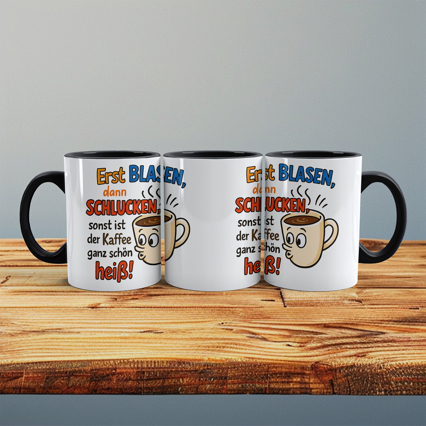 Humorvolle Kaffeetasse für Arbeitskollegen – 'Erst BLASEN, dann SCHLUCKEN' – Lustiger Spruch für den perfekten Büro-Kick!