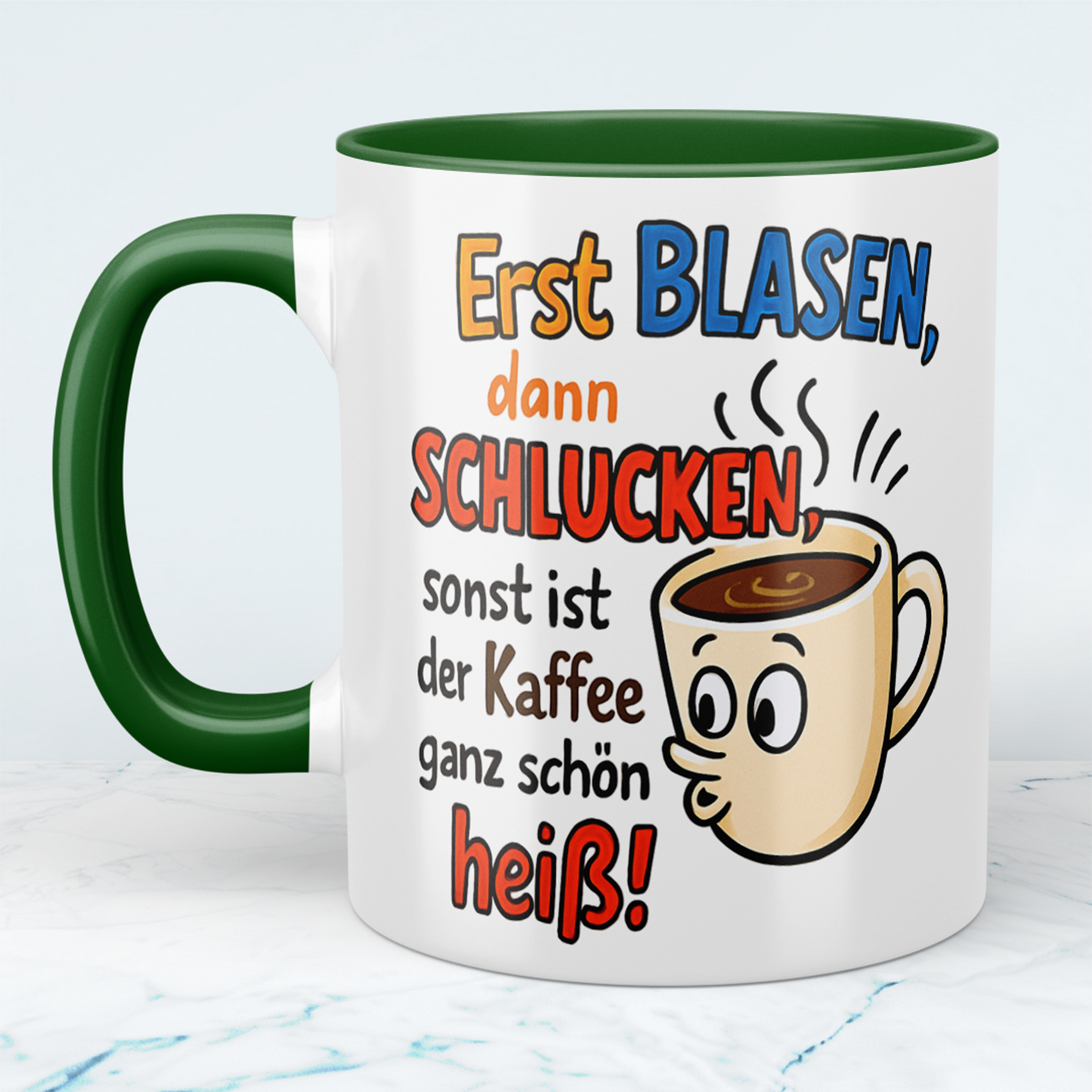 Humorvolle Kaffeetasse für Arbeitskollegen – 'Erst BLASEN, dann SCHLUCKEN' – Lustiger Spruch für den perfekten Büro-Kick!