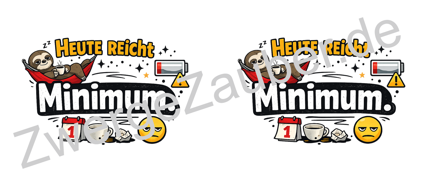 Lustige Tasse „Heute reicht Minimum“ – Sarkastischer Spruch Kaffeebecher Geschenk Büro Humor