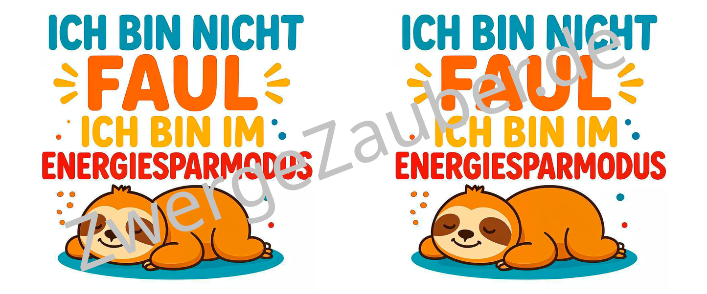 Lustige Tasse mit Spruch – Ich bin nicht faul, ich bin im Energiesparmodus – Perfektes Geschenk fürs Büro