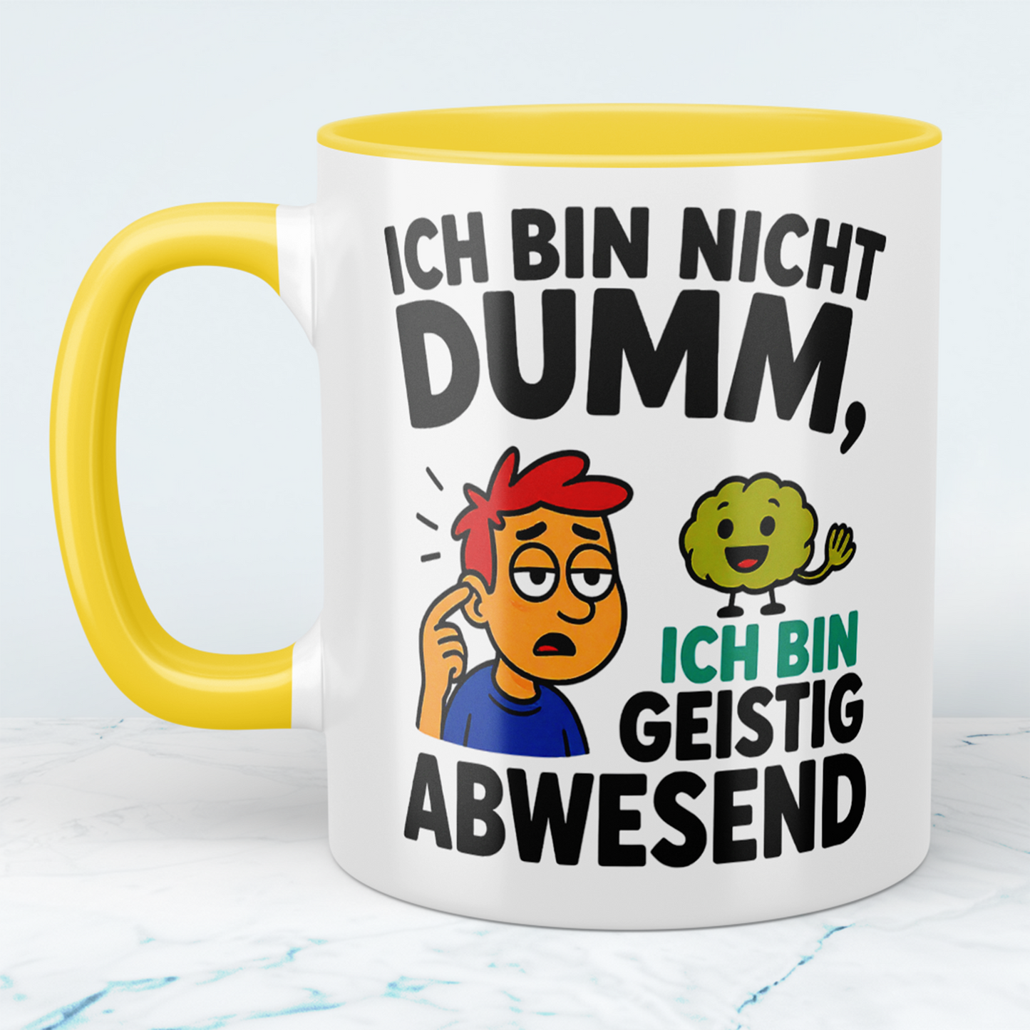 Humorvolle Bürotasse: Ich bin nicht DUMM, ich bin geistig abwesend!