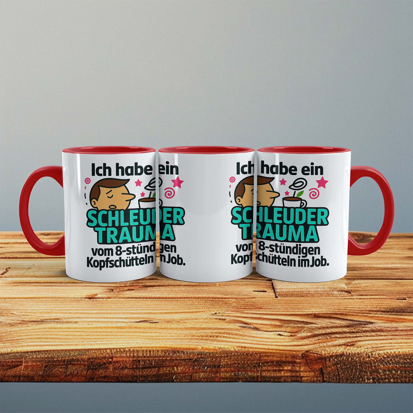 Bürohumor in Tassenform: Ich habe ein Schleudertrauma...! - Spass im Büro