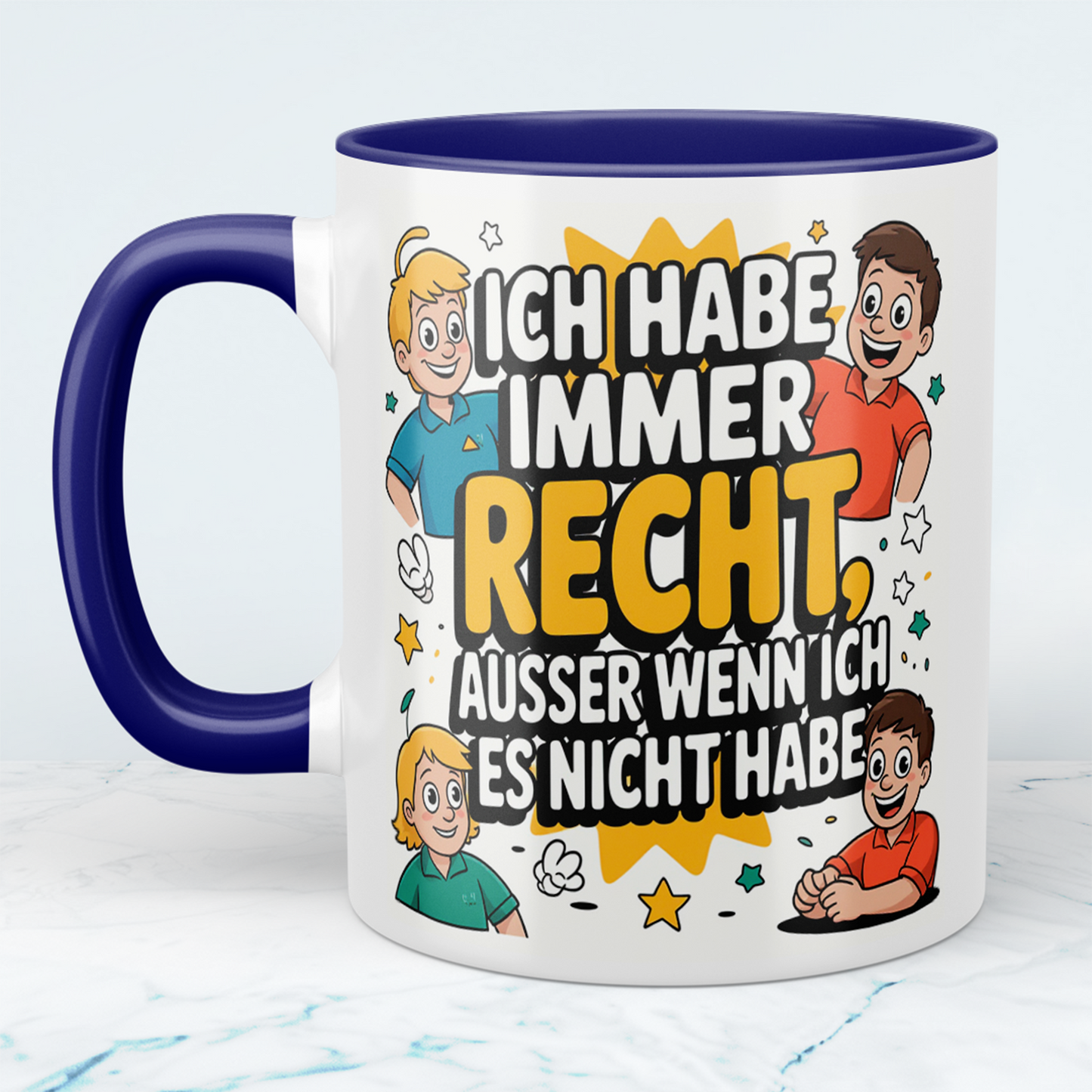 Humorvolle Bürotasse: Für die Tage, an denen man immer RECHT hat!