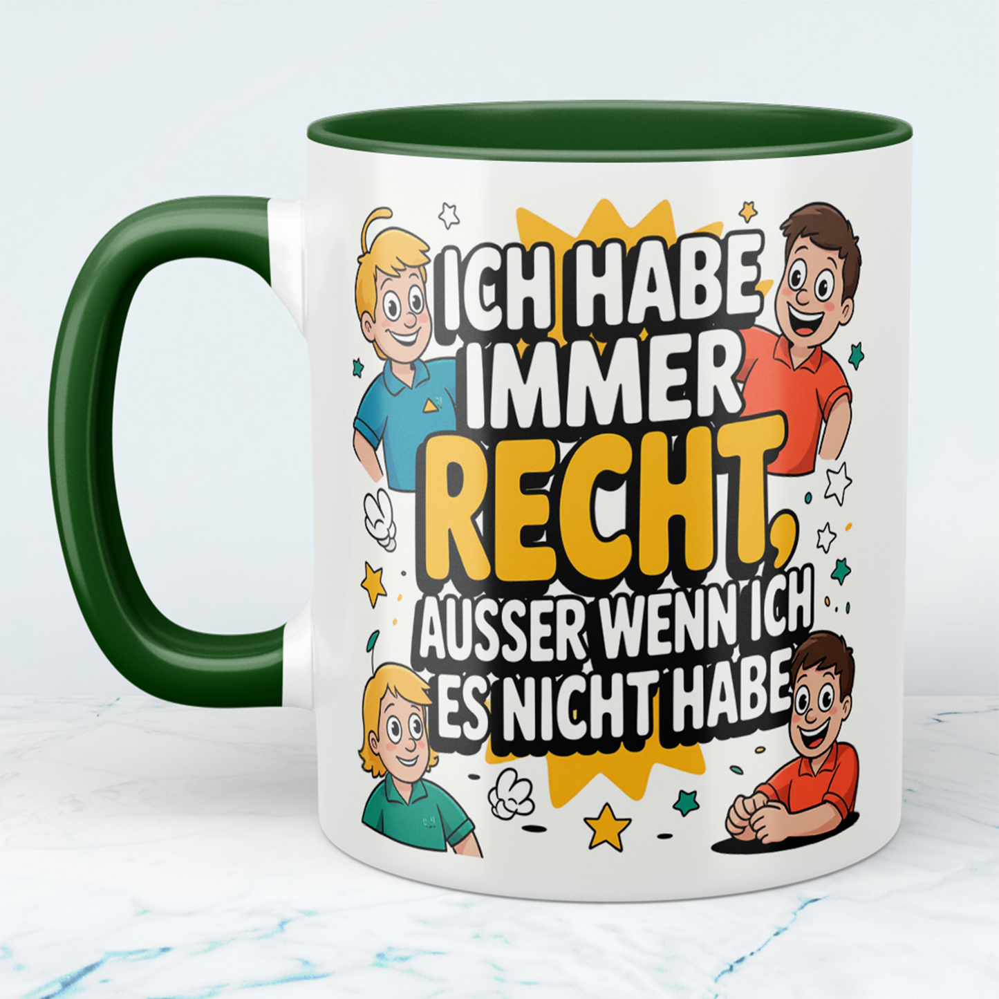 Humorvolle Bürotasse: Für die Tage, an denen man immer RECHT hat!