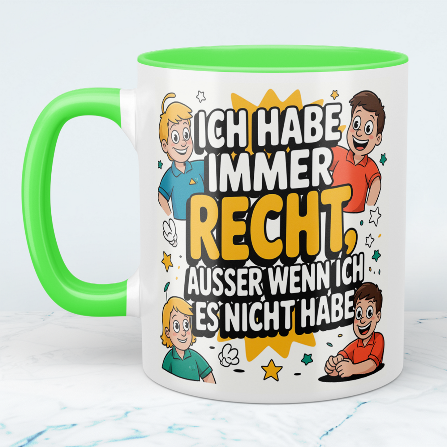 Humorvolle Bürotasse: Für die Tage, an denen man immer RECHT hat!