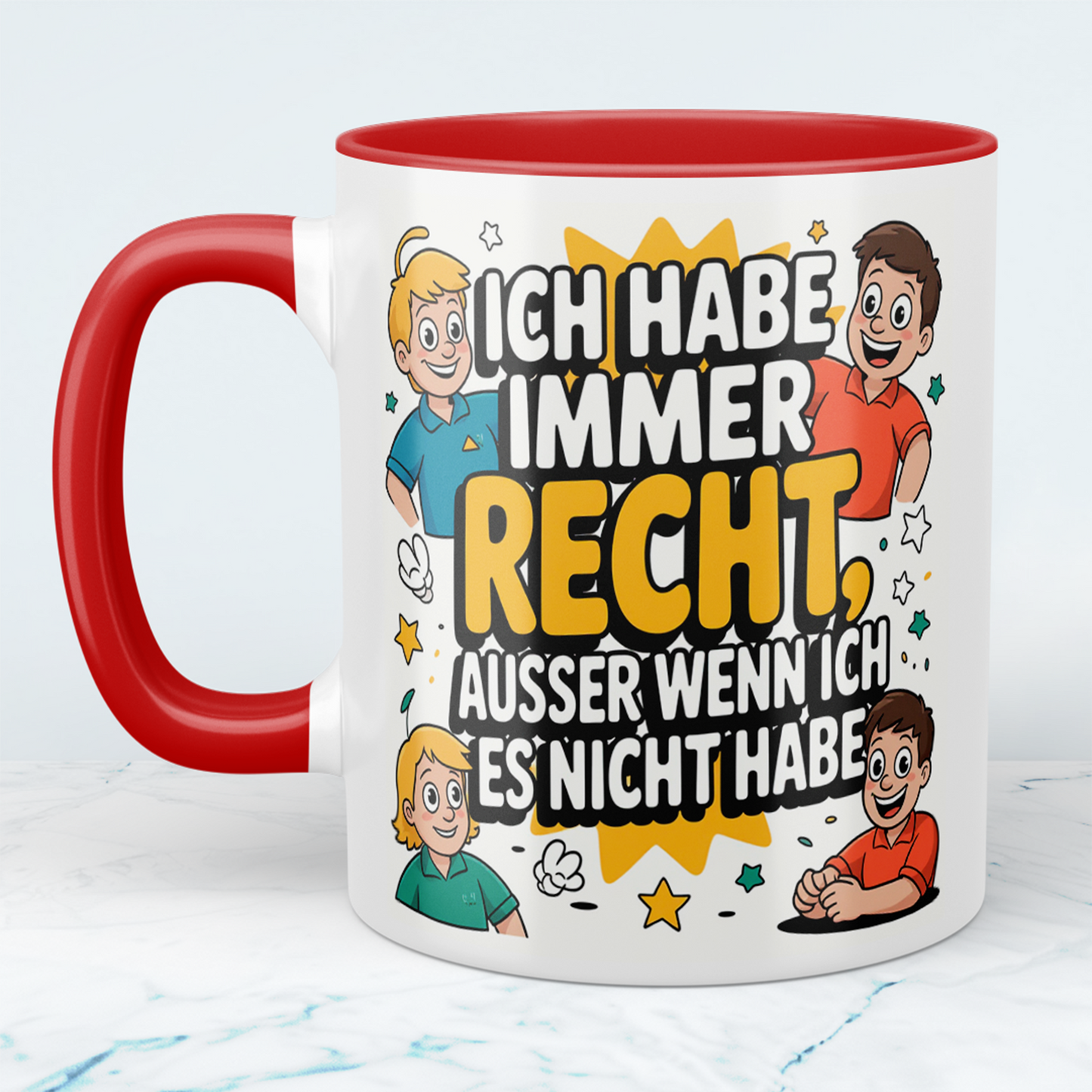 Humorvolle Bürotasse: Für die Tage, an denen man immer RECHT hat!
