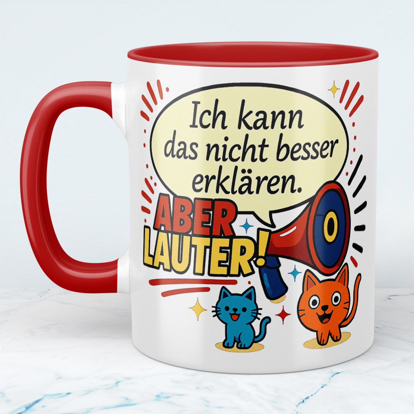 Ich kann das nicht besser erklären… aber LAUTER! – Bürohumor in Tassenform
