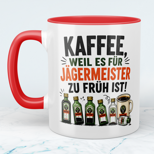 Lustige Kaffeetasse „Kaffee, weil es für Jägermeister zu früh ist“ – Geschenk für Kaffee- & Jägermeister-Fans