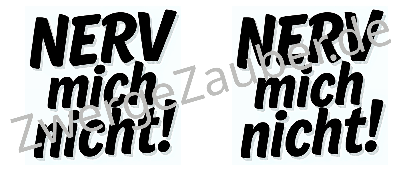 Kaffeepause mit Humor: NERV mich nicht! – Die perfekte Tasse für Kollegen