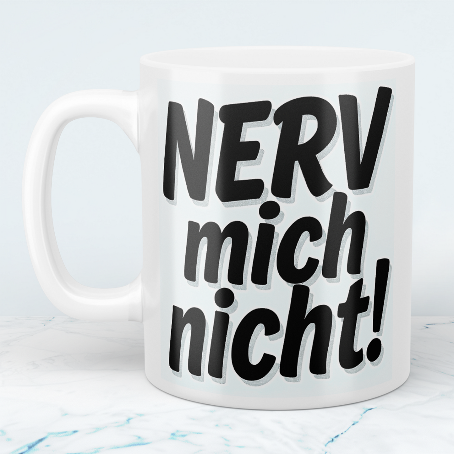 Kaffeepause mit Humor: NERV mich nicht! – Die perfekte Tasse für Kollegen