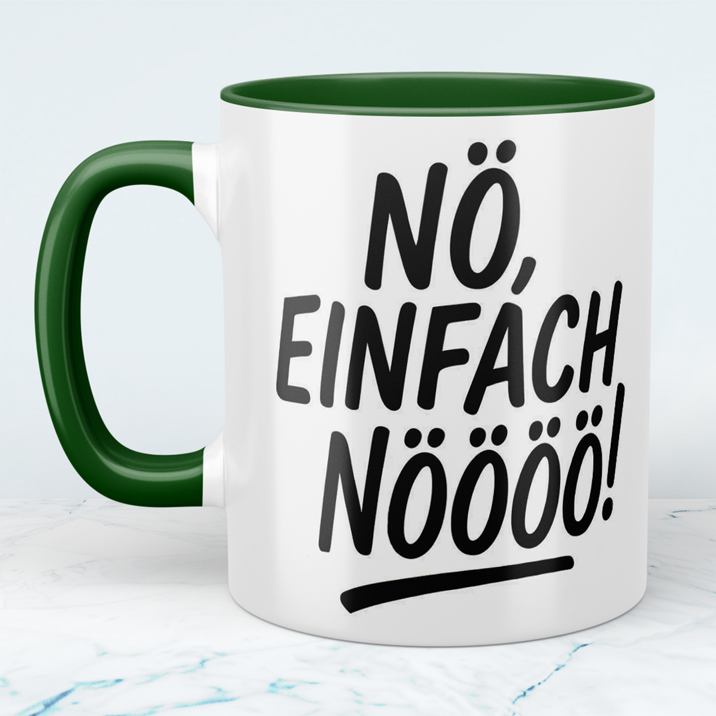 Lustige Bedruckte Bürotasse mit Spruch: "NÖ, einfach NÖÖÖÖ!" – Perfekt für den Büroalltag!