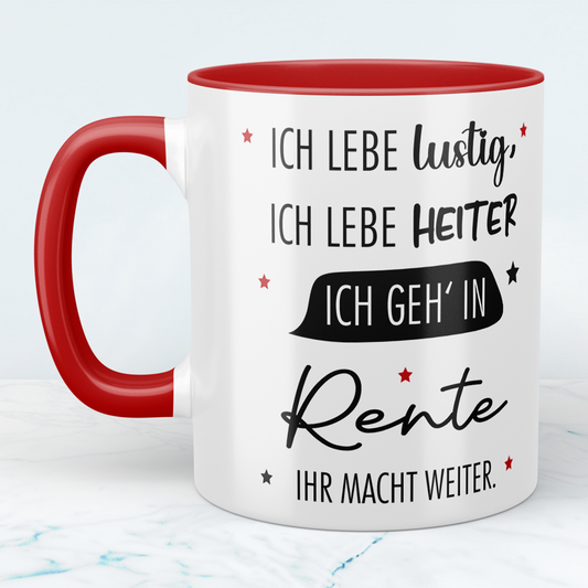 Lustige Tasse mit Spruch 'Ich geh in Rente' – Perfektes Geschenk für Ruheständler