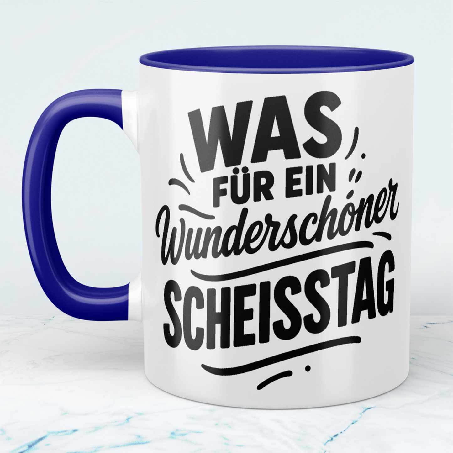 Humorvolle lustige Tasse: 'Was für ein wunderschöner SCHEISSTAG' ideal für Arbeitskollegen
