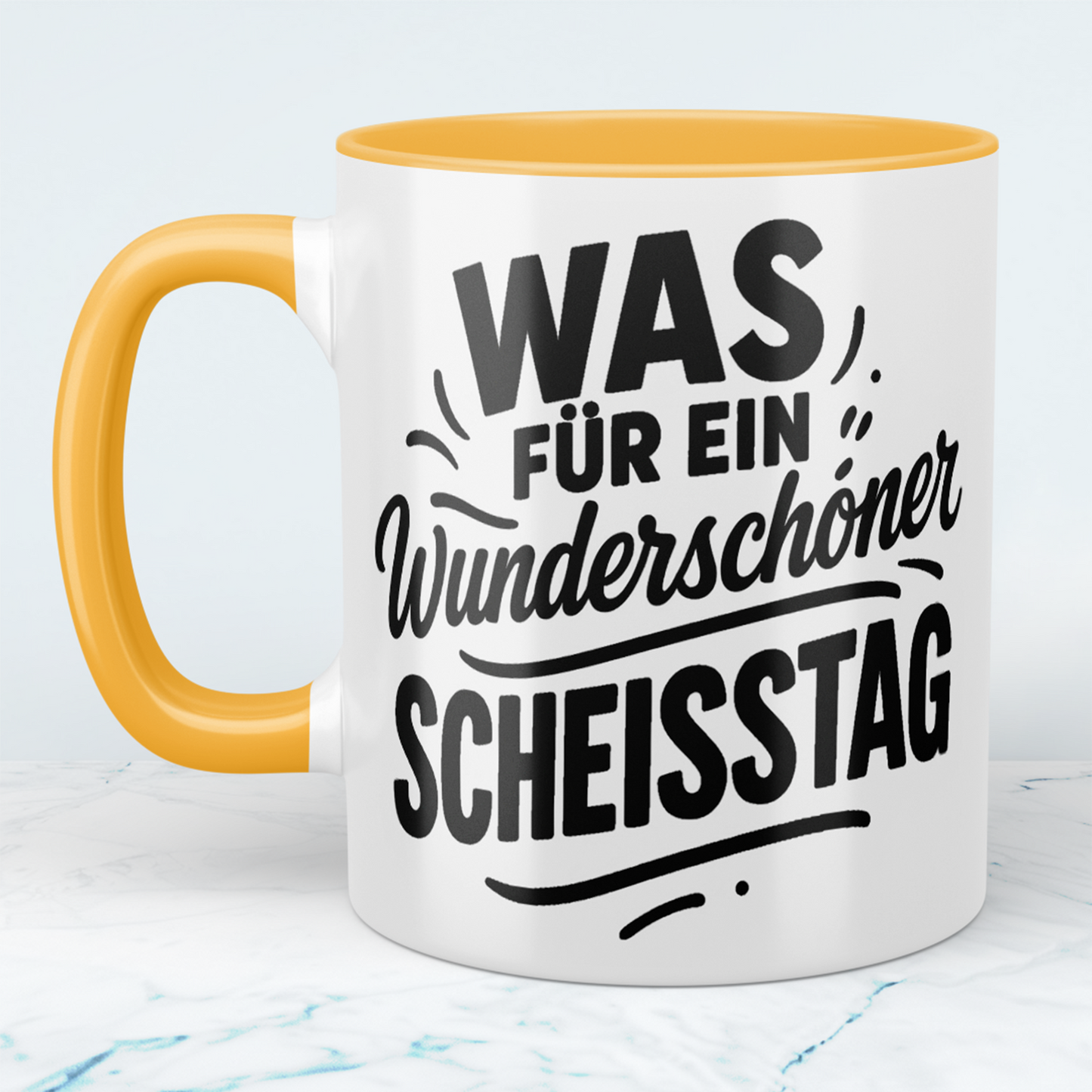 Humorvolle lustige Tasse: 'Was für ein wunderschöner SCHEISSTAG' ideal für Arbeitskollegen