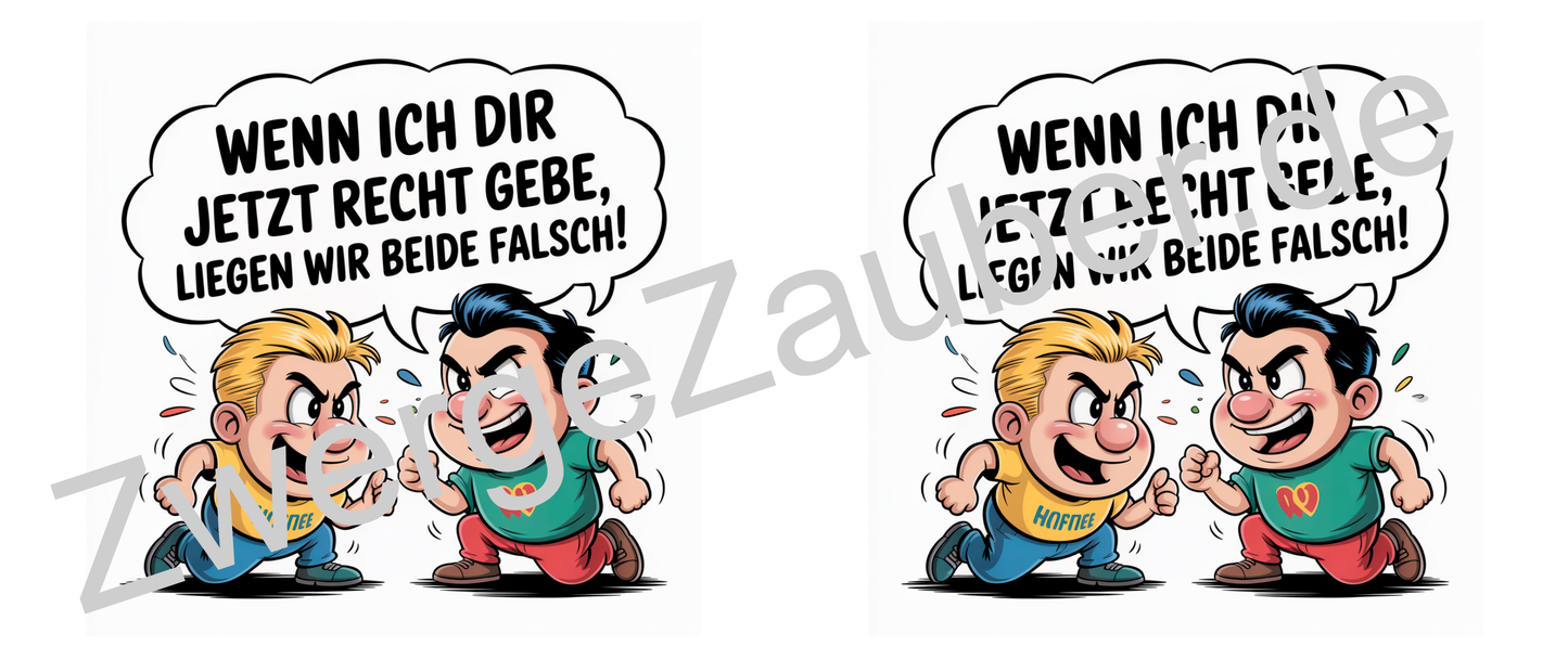 Kaffeetasse mit frechem Spruch – „Wenn ich dir jetzt recht gebe, liegen wir beide falsch!“ – Humor Geschenk Arbeit