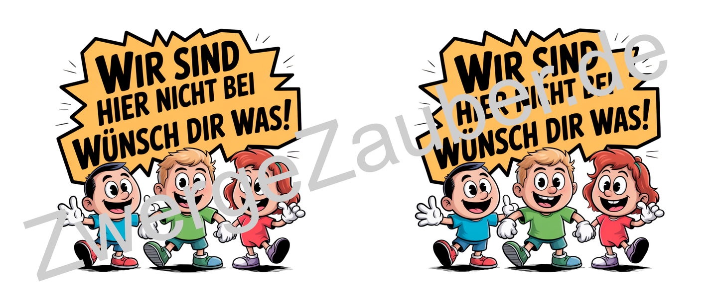 Fun Tasse „Wir sind hier nicht bei Wünsch dir was!“ – Geschenk für Kollegen & Familie
