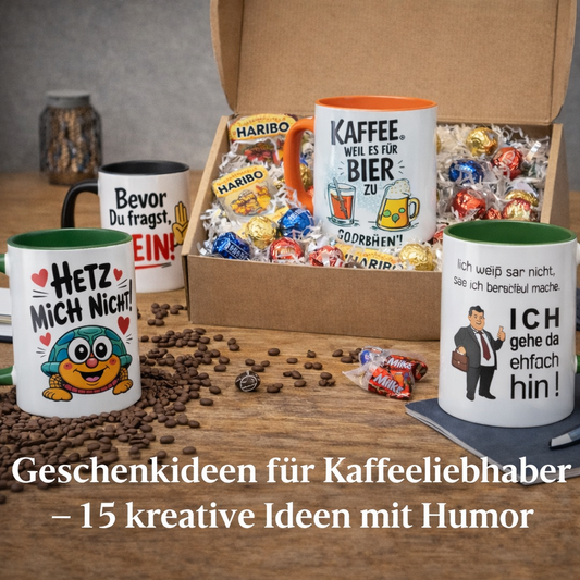 Geschenkideen für Kaffeeliebhaber – 15 kreative Ideen mit Humor