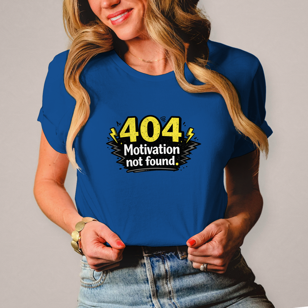 Damen T-Shirt „404 Motivation not found“ – Lustiges Nerd & Funshirt