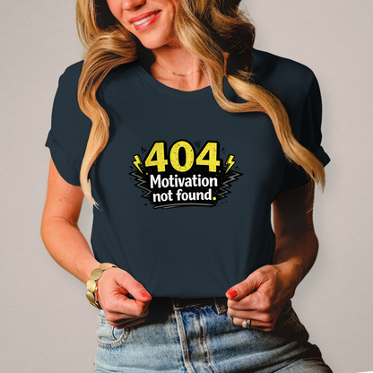 Damen T-Shirt „404 Motivation not found“ – Lustiges Nerd & Funshirt