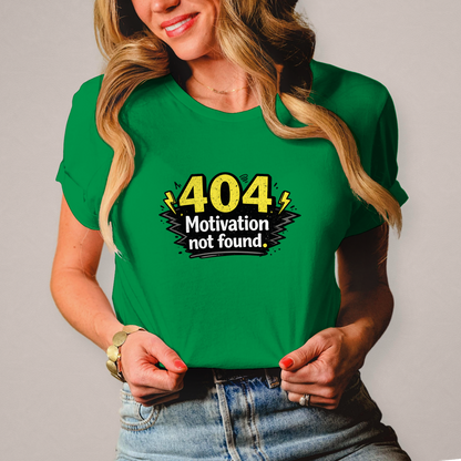Damen T-Shirt „404 Motivation not found“ – Lustiges Nerd & Funshirt