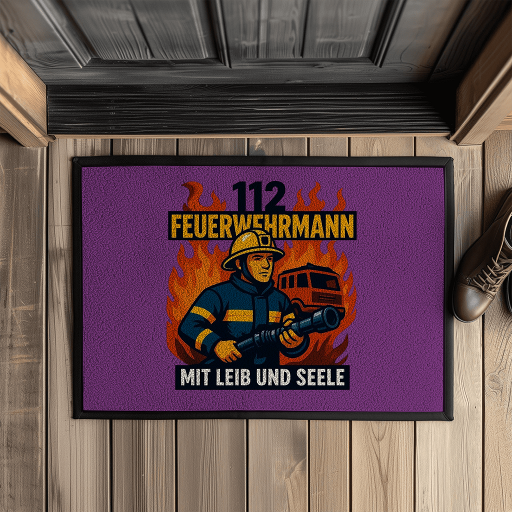 Fußmatte Feuerwehrmann 112 – Mit Leib und Seele | Fußabtreter mit Gummirand