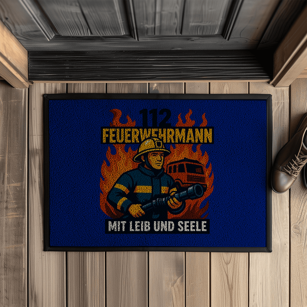 Fußmatte Feuerwehrmann 112 – Mit Leib und Seele | Fußabtreter mit Gummirand