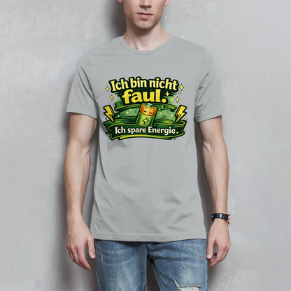 Herren T-Shirt „Ich bin nicht faul. Ich spare Energie.“ – Lustiges Sprüche Shirt mit Humor