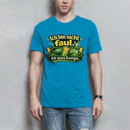 Herren T-Shirt „Ich bin nicht faul. Ich spare Energie.“ – Lustiges Sprüche Shirt mit Humor