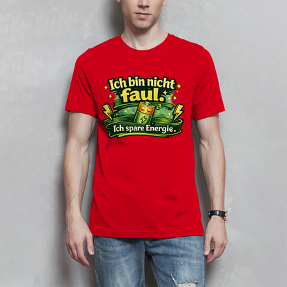Herren T-Shirt „Ich bin nicht faul. Ich spare Energie.“ – Lustiges Sprüche Shirt mit Humor