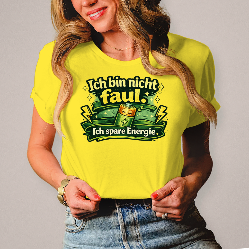 Damen T-Shirt „Ich bin nicht faul. Ich spare Energie.“ – Lustiges Sprüche Shirt mit Humor