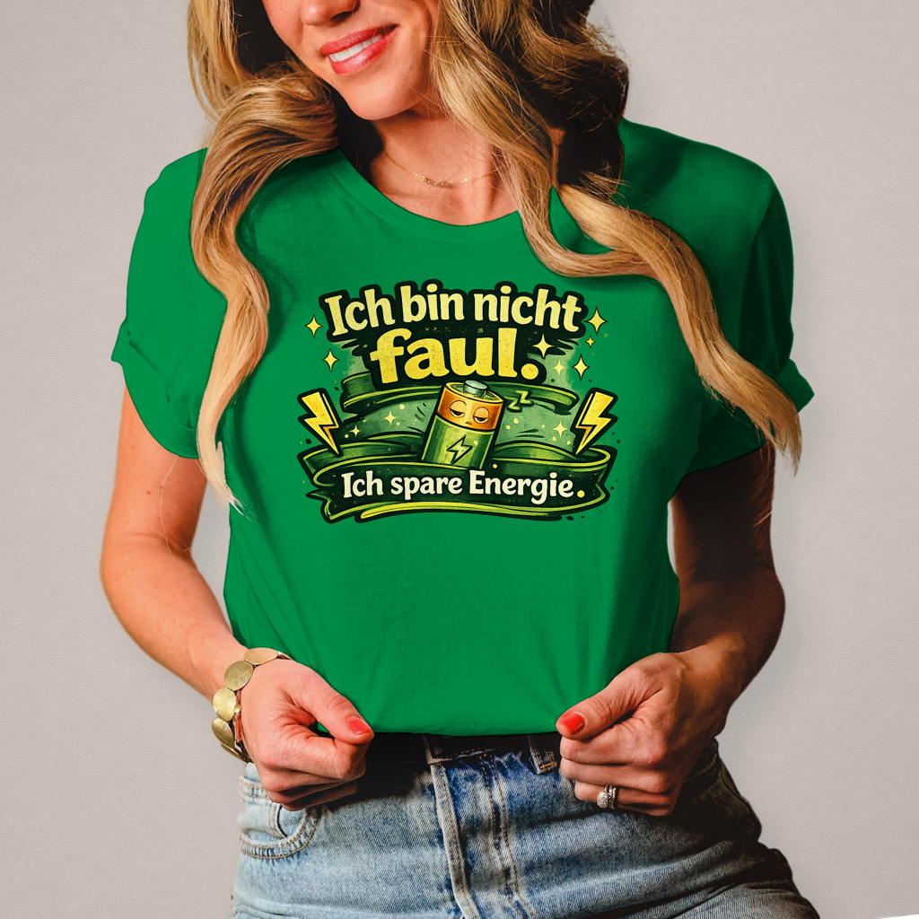 Damen T-Shirt „Ich bin nicht faul. Ich spare Energie.“ – Lustiges Sprüche Shirt mit Humor