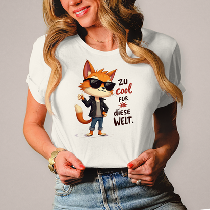 Damen T-Shirt „Zu cool für diese Welt“ – Lustiges Sprüche & Statement Shirt