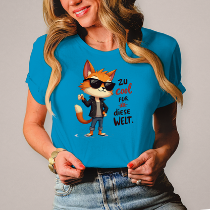 Damen T-Shirt „Zu cool für diese Welt“ – Lustiges Sprüche & Statement Shirt