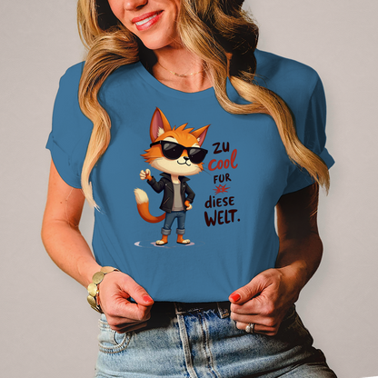 Damen T-Shirt „Zu cool für diese Welt“ – Lustiges Sprüche & Statement Shirt