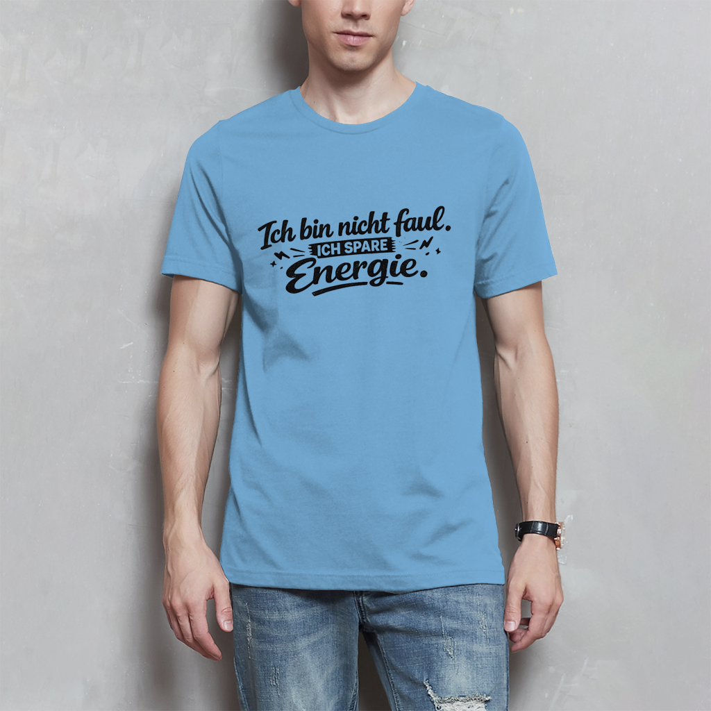 Herren T-Shirt „Ich bin nicht faul“ – Schwarze Schrift | Lustiges Sprüche Shirt