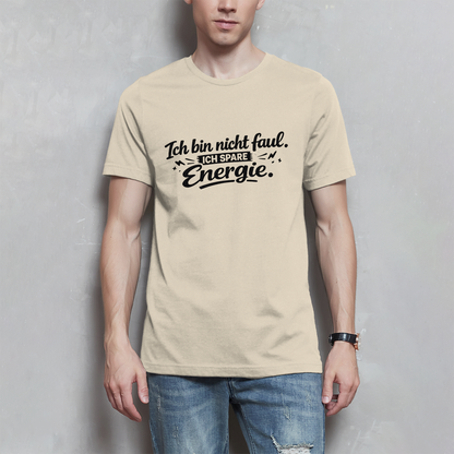 Herren T-Shirt „Ich bin nicht faul“ – Schwarze Schrift | Lustiges Sprüche Shirt
