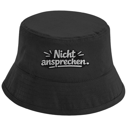 Bucket Hat „Nicht ansprechen“ – Unisex Fischerhut mit Statement