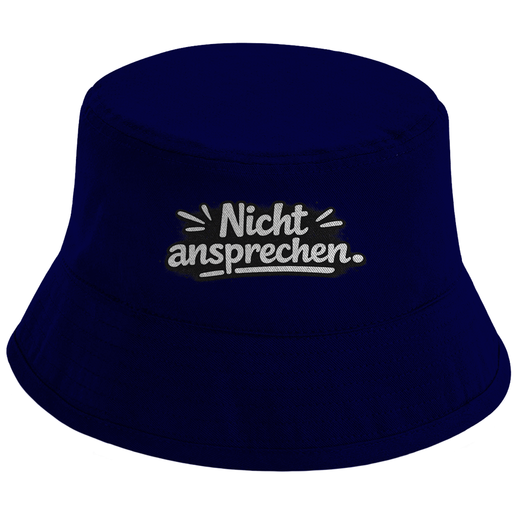 Bucket Hat „Nicht ansprechen“ – Unisex Fischerhut mit Statement