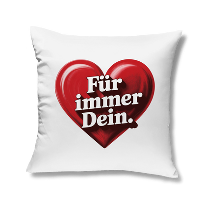 Kopfkissen „Für immer dein“ – Romantisches Geschenk für Paare