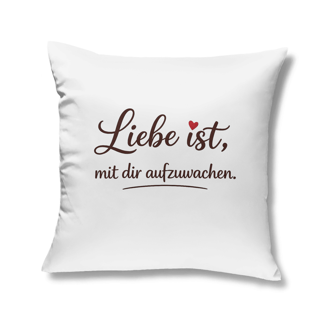 Romantisches Kopfkissen – „Liebe ist, mit dir aufzuwachen“