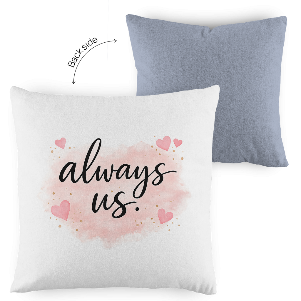 Kopfkissen zweifarbig „always us“ – Romantisches Geschenk für Paare