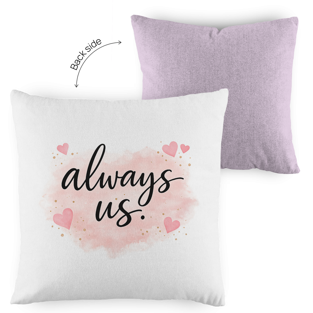 Kopfkissen zweifarbig „always us“ – Romantisches Geschenk für Paare