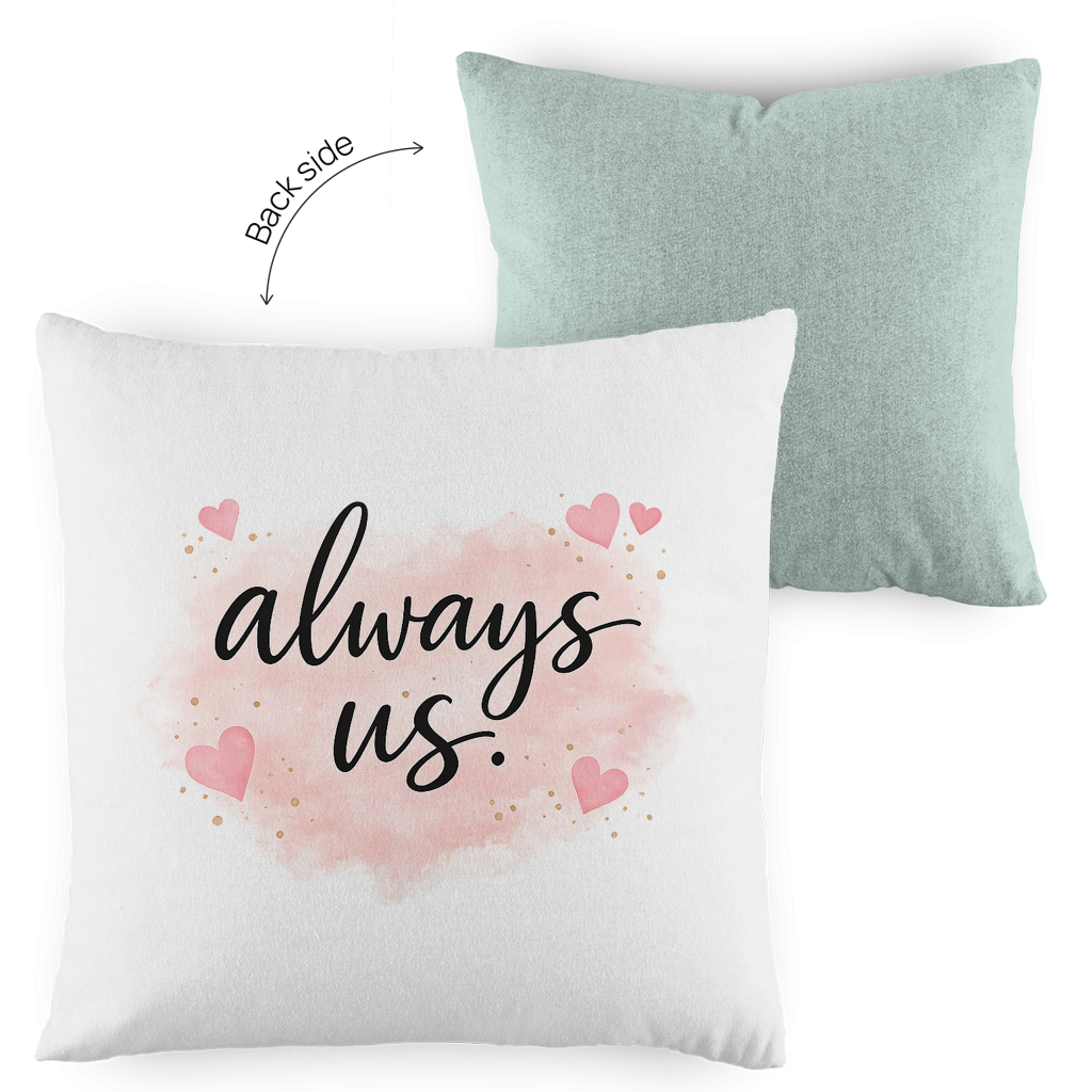 Kopfkissen zweifarbig „always us“ – Romantisches Geschenk für Paare