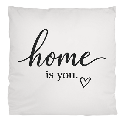 Flauschiges Kopfkissen „home is you“ – Kuscheliges Liebesgeschenk